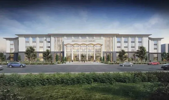 Dünyanın en büyük Adliyesinin temeli Ankara'da atılıyor