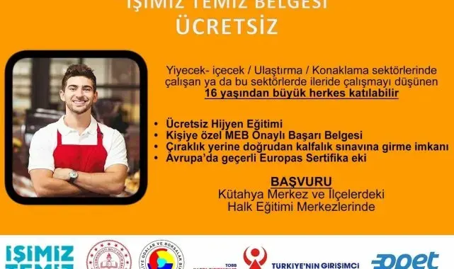 Kütahya'da "İşimiz Temiz" eğitimleri başlıyor