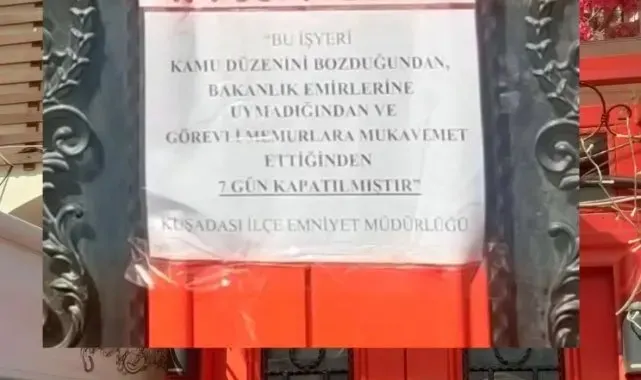 Kuşadası'nda çalışanlarının polise mukavemet gösterdiği iş yeri mühürlendi