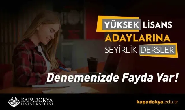 Kapadokya Üniversitesi seyirlik derslere başlıyor