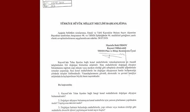 MHP'li Ersoy, Talas kırsal mahallelerinin doğalgaz taleplerini TBMM gündemine taşıdı