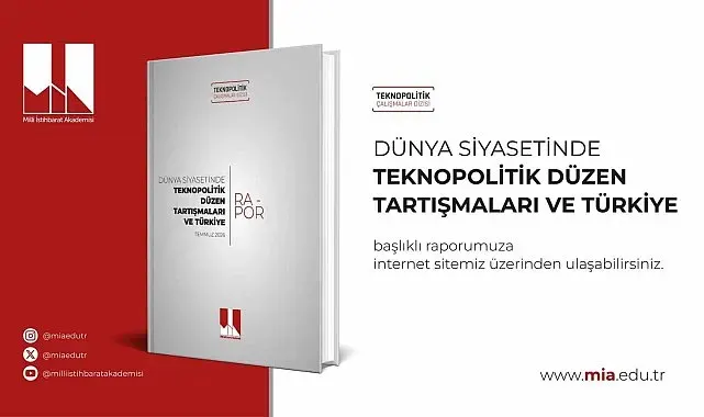 MİA raporu: "Türkiye yapay zeka çağında kendi teknopolitik doktrinini geliştirmeli"