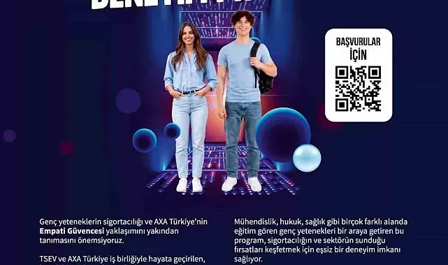 AXA Türkiye ve TSEV'in "Tam da Sigortacı Olma Zamanı" deneyim programı başvuruları başladı