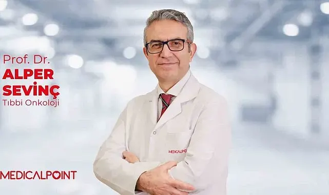 Prof. Dr. Sevinç: "Belirtiler yaşa bağlanmamalı, erken tanı her yaşta hayat kurtarır"