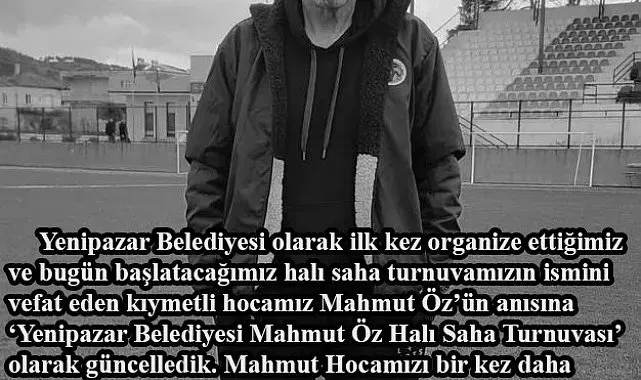 Yenipazar'da halı saha turnuvasına Mahmut Öz'ün ismi verildi