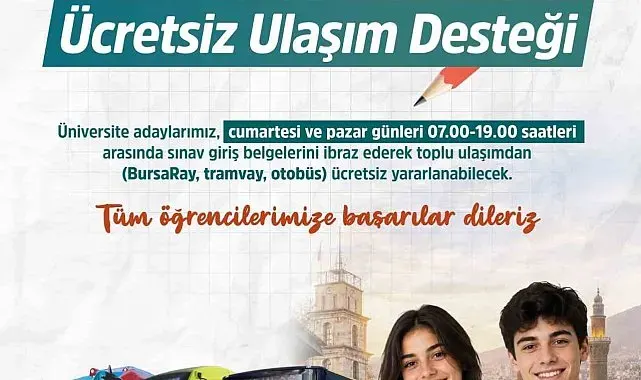 Bursa'da üniversite adaylarına ücretsiz ulaşım desteği