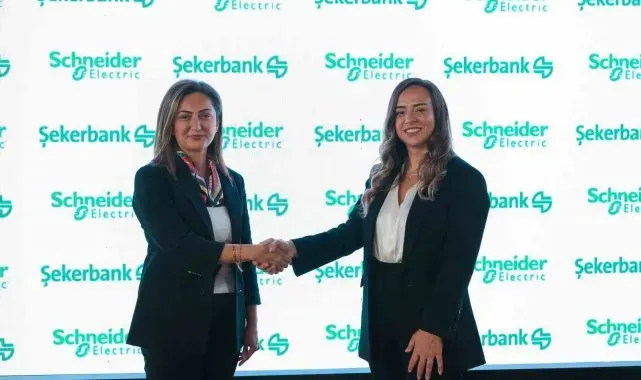 Şekerbank ve Schneider Electric'ten sürdürülebilir gelecek için iş birliği