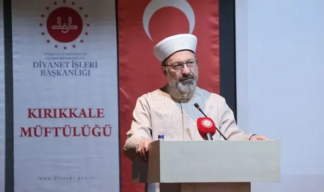 Diyanet İşleri Başkanı Erbaş: "Dünyadaki sorunların çözümü İslam'da"